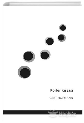 Körler Kıssası Gert Hofmann