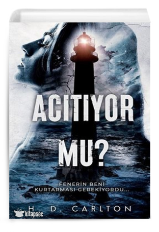 Acıtıyor mu? H. D. Carlton