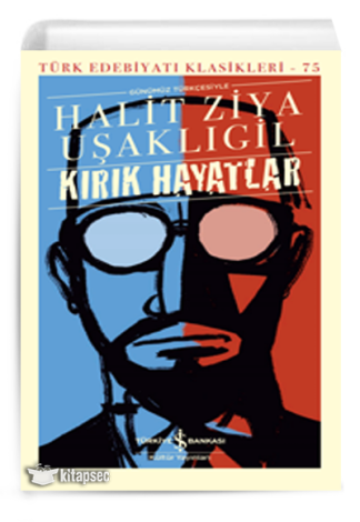 Kırık Hayatlar Halit Ziya Uşaklıgil