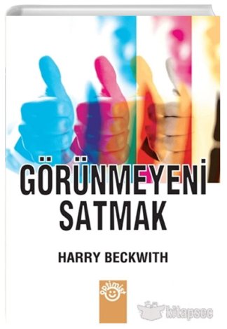 Görünmeyeni Satmak Harry Beckwith