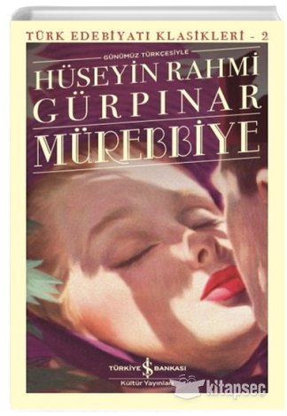 Mürebbiye Günümüz Türkçesiyle