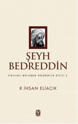 Şeyh Bedreddin-Yenilikçi Müslüman Düşünürler Dizisi 5 kitap kapağı