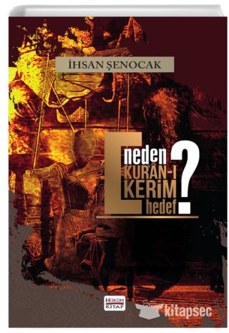 Neden Kuranı Kerim Hedef İhsan Şenocak kitap kapağı