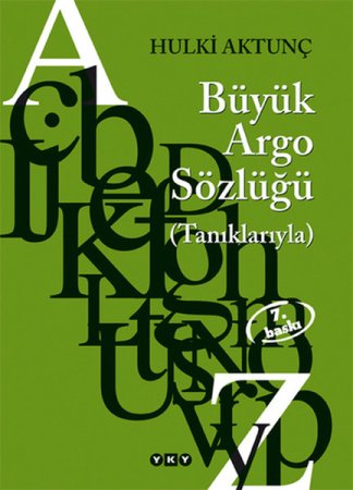 Türkçenin Büyük Argo Sözlüğü kitap kapağı