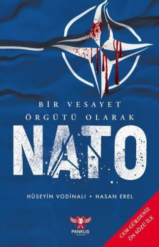 Bir Vesayet Örgütü Olarak NATO kitap kapağı