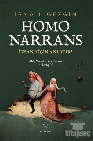 Homo Narrans: İnsan Niçin Anlatır? kitap kapağı