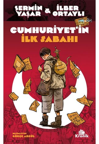 Cumhuriyetin İlk Sabahı