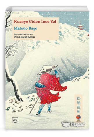 Kuzeye Giden İnce Yol Matsuo Başo