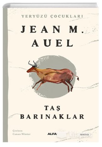 Yeryüzü Çocukları 5 Taş Barınaklar Jean M. Auel