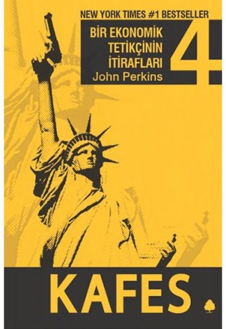 Kafes Bir Ekonomik Tetikçinin İtirafları 4 kitap kapağı