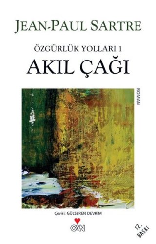 Akıl Çağı - Özgürlük Yolları 1. Kitap kitap kapağı