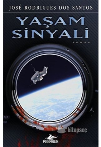 Yaşam Sinyali Jose Rodrigues Dos Santos kitap kapağı