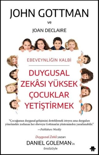 Duygusal Zekası Yüksek Çocuklar Yetiştirmek kitap kapağı