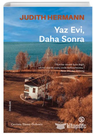 Yaz Evi Daha Sonra Judith Hermann