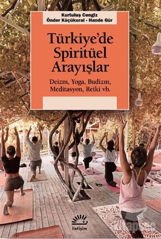Türkiye`de Spiritüel Arayışlar İletişim Yayınevi kitap kapağı
