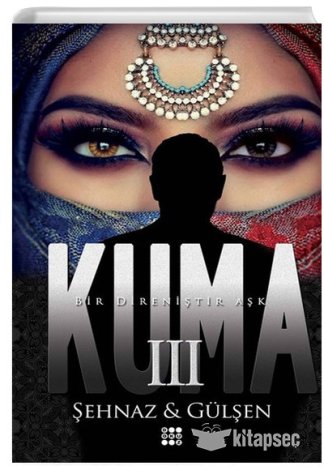 Kuma 3 Şehnaz Gülşen