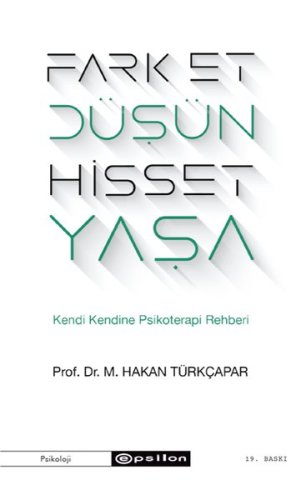 Fark Et Düşün Hisset Yaşa kitap kapağı