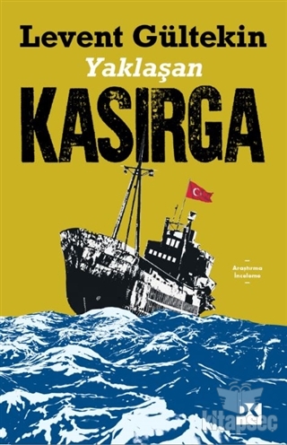 Yaklaşan - Kasırga kitap kapağı