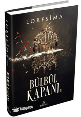 Bülbül Kapanı - 2