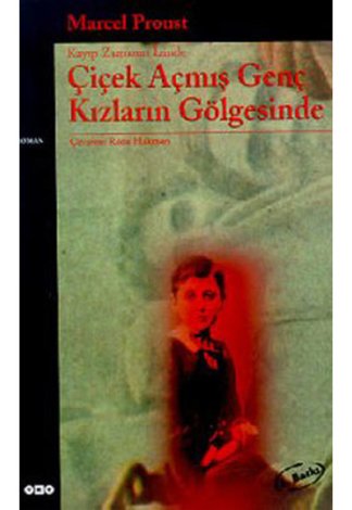 Çiçek Açmış Genç Kızların Gölgesinde