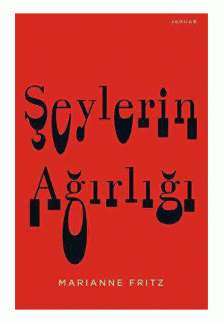 Şeylerin Ağırlığı kitap kapağı