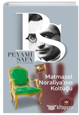 Matmazel Noraliyanın Koltuğu Ötüken Neşriyat