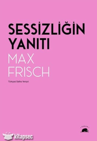 Sessizliğin Yanıtı Max Frisch kitap kapağı