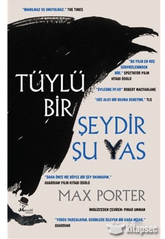 Tüylü Bir Şeydir Şu Yas