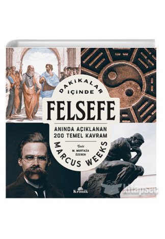 Dakikalar İçinde Felsefe Marcus Weeks