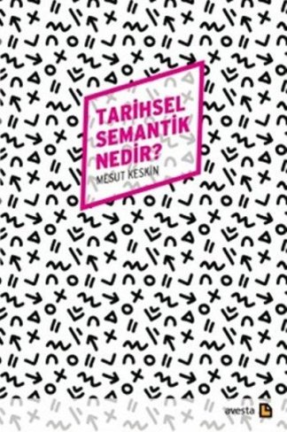 Tarihsel Semantik Nedir? kitap kapağı