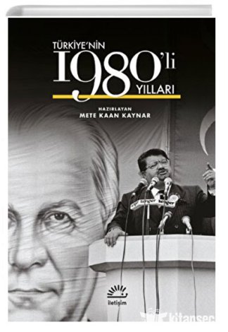 Türkiyenin 1980li Yılları İletişim Yayınevi