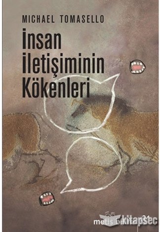 İnsan İletişiminin Kökenleri