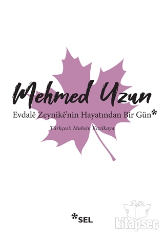 Evdale Zeynike`nin Hayatından Bir Gün