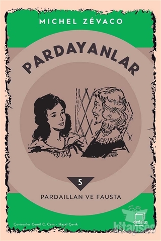 Pardayanlar 5 - Pardaillan ve Fausta Dedalus Kitap