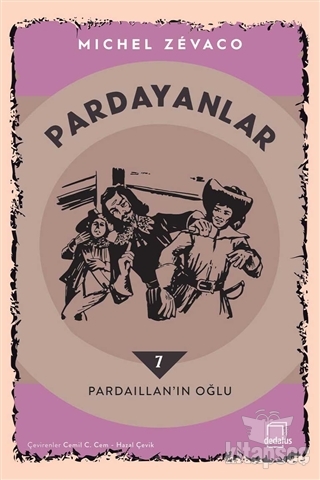 Pardayanlar 7 - Pardaillan`ın Oğlu Dedalus Kitap