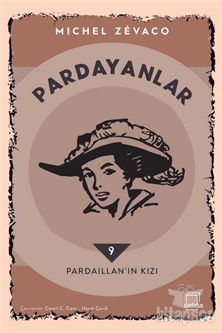 Pardayanlar 9 - Pardaillan`ın Kızı Dedalus Kitap