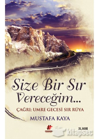 Size Bir Sır Vereceğim Mustafa Kaya