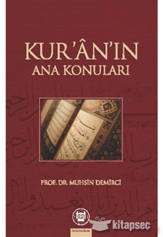 Kur`an`ın Ana Konuları