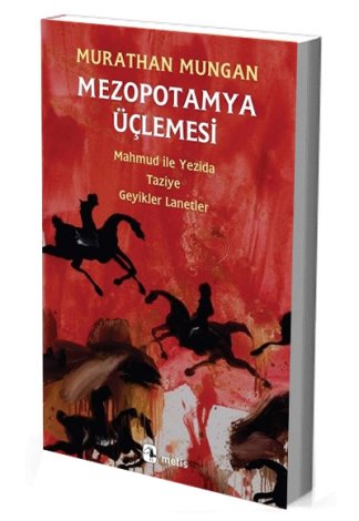 Mezopotamya Üçlemesi
