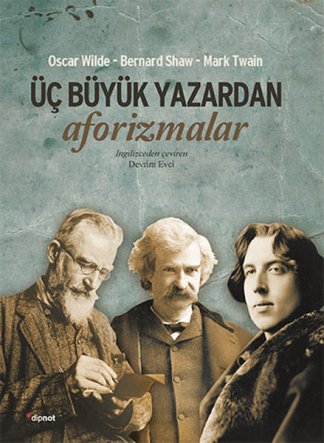 Üç Büyük Yazardan Aforizmalar kitap kapağı