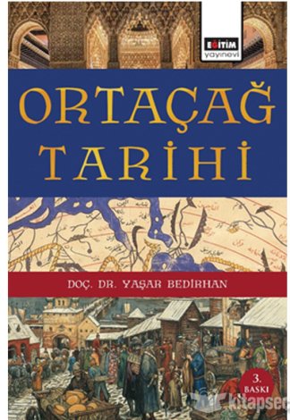Ortaçağ Tarihi Yaşar Bedirhan