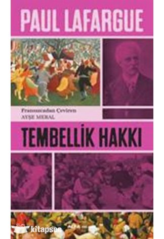 Tembellik Hakkı