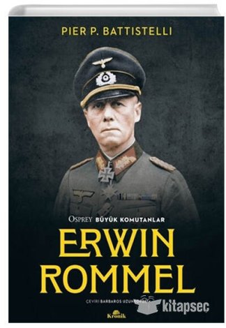 Erwin Rommel Osprey Büyük Komutanlar kitap kapağı