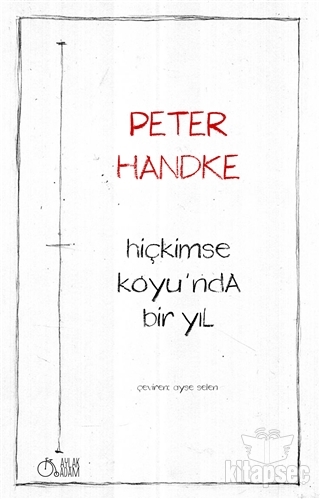 Hiçkimse Koyu`nda Bir Yıl