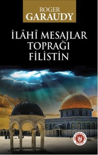 İlahi Mesajlar Toprağı Filistin kitap kapağı