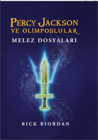 Percy Jackson ve Olimposlular - Melez Dosyaları kitap kapağı