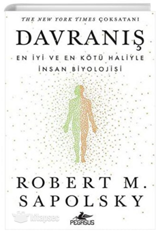 Davranış: En İyi ve En Kötü Haliyle İnsan Biyolojisi kitap kapağı