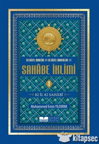 En Güzel Örneğin En Güzel Örnekleri 1. Cilt Muhammed Emin Yıldırım