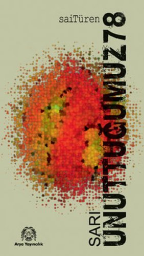 Sarı - Unuttuğumuz 78 kitap kapağı