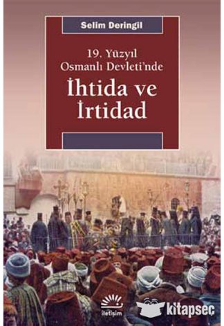 İhtida Ve İrtidad 19. Yüzyıl Osmanlı Devletinde kitap kapağı
